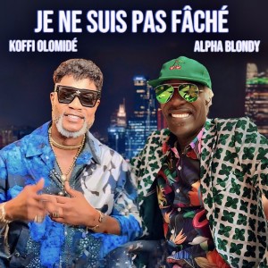 Je ne suis pas fâché