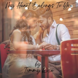 My Heart Belongs to You