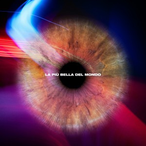 LA PIÙ BELLA DEL MONDO by Rocco Hunt