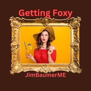 Getting Foxy