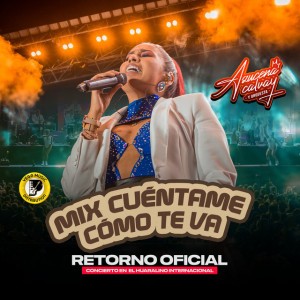 Cuéntame Cómo Te Va - En Vivo Retorno Oficial