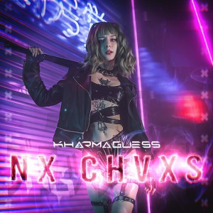 Nx Chvxs