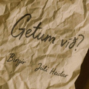Getum við? by Birgir & Júlí Heiðar