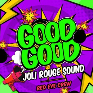 Good Good - 2019 Radio Mix