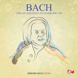 Toccata and Fugue in F Major, BWV 540