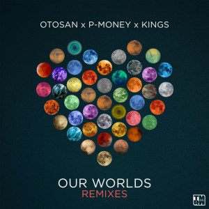 Our Worlds - Sly Chaos Remix