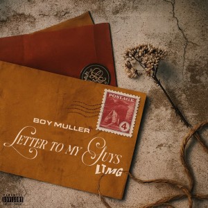 Letter To My Guys - (LTMG)