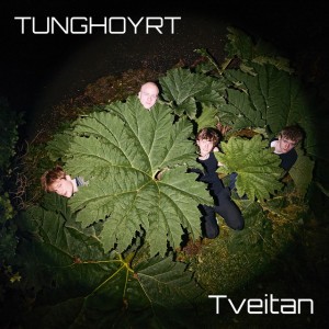 Tveitan by Tunghoyrt