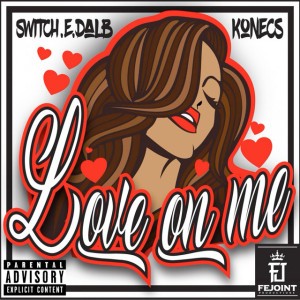 Love on me 