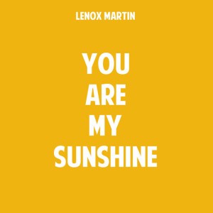 You Are My Sunshine