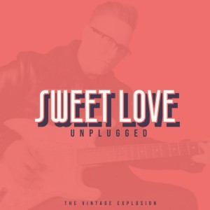 Sweet Love (Unplugged)