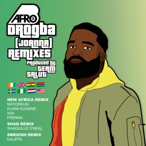 Drogba (Joanna) - Swedish Remix