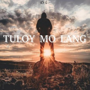 TULOY MO LANG