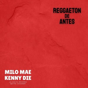 Reggaeton de Antes