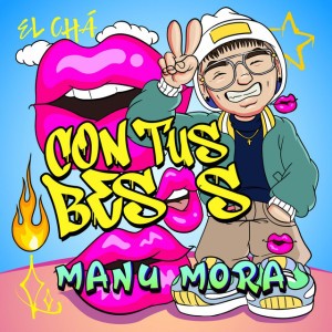 Con tus besos
