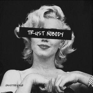 Trust Nobody