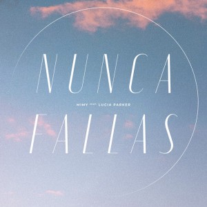 Nunca Fallas