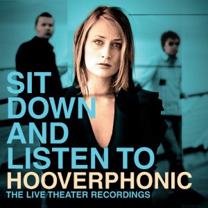 Sometimes - Live by Hooverphonic