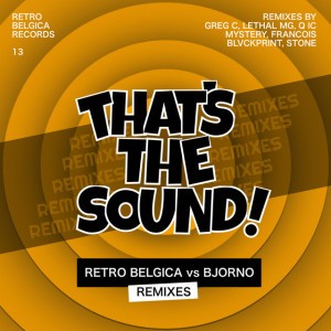 That's The Sound - DJ Francois Remix