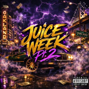 Juice Week, Pt. 2
