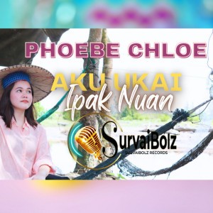 Aku Ukai Ipak Nuan