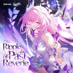 Ripples of Past Reverie - English Ver.