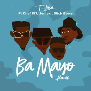 Ba Mayo (My Mother) [feat. Chef 187] - Remix