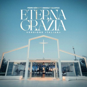 ETERNA GRAZIA - Versione Italiana