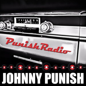 Punish Radio News by Johnny Punish