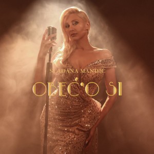 Obeć'o si by Slađana Mandić