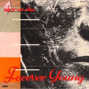 Forever Young by Alphaville