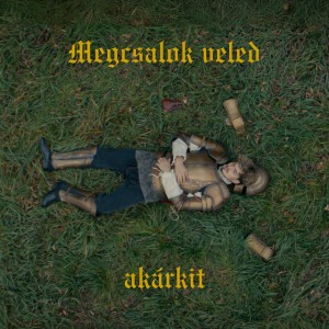 Megcsalok veled akárkit