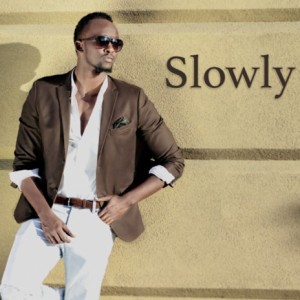 Slowly by Meddy