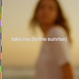 take me (to the sunrise) by Shouse & Vintage Culture