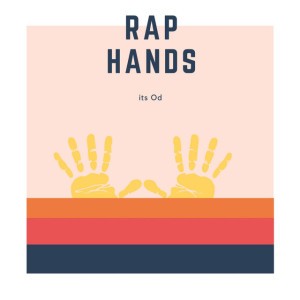 Rap Hands