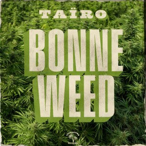 Bonne Weed