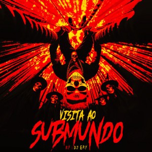 TENTAÇÃO DO SUBMUNDO