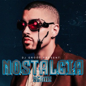 Nostalgia (Remix)
