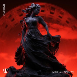 INTERNATIONAL LOVE - HARDSTYLE