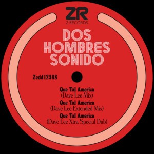 Que Tal America (Dave Lee Mix)