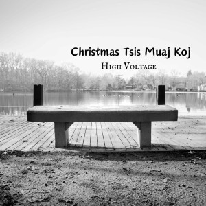 Christmas Tsis Muaj Koj