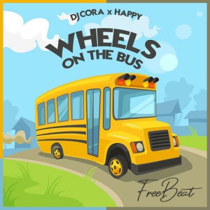 Wheels On The Bus x Happy