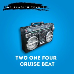 Two One Four Cruise Beat