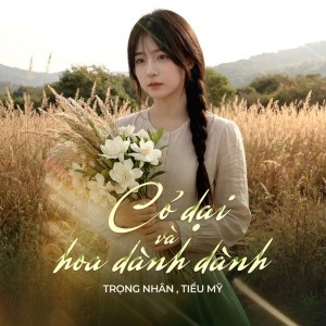 Cỏ Dại Và Hoa Dành Dành