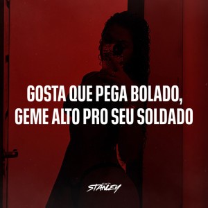 Gosta Que Pega Bolado, Geme Alto Pro Seu Soldado