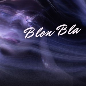 Blon Bla