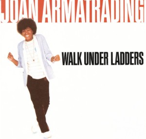 The Weakness in Me by Joan Armatrading