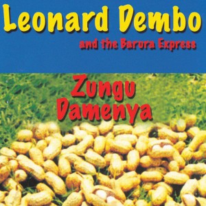 Nzungu Ndamenya by Leonard Dembo & The Barura Express