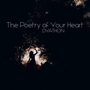 The Poetry of Your Heart