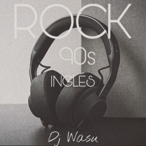 Rock Ingles 90s